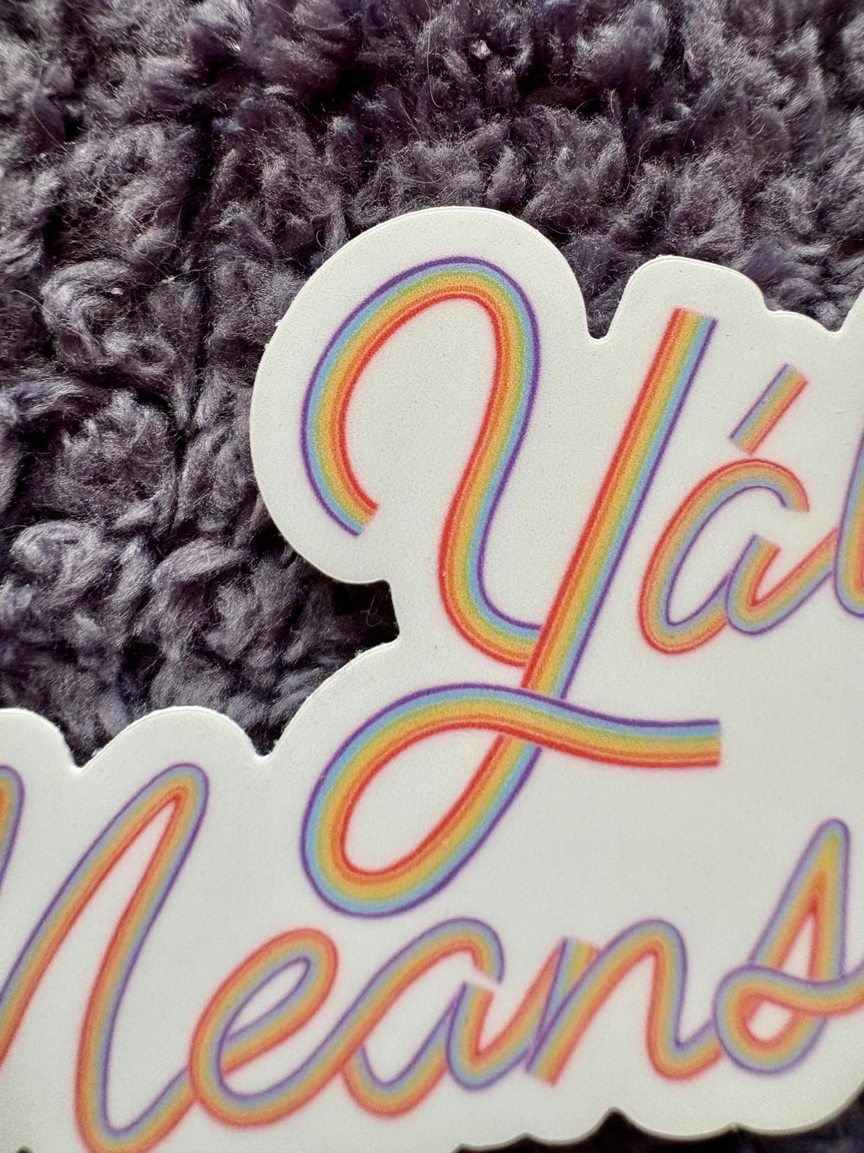 Y’all Means All Rainbow Sticker, Waterproof LGBTQIA+ Pride Decal