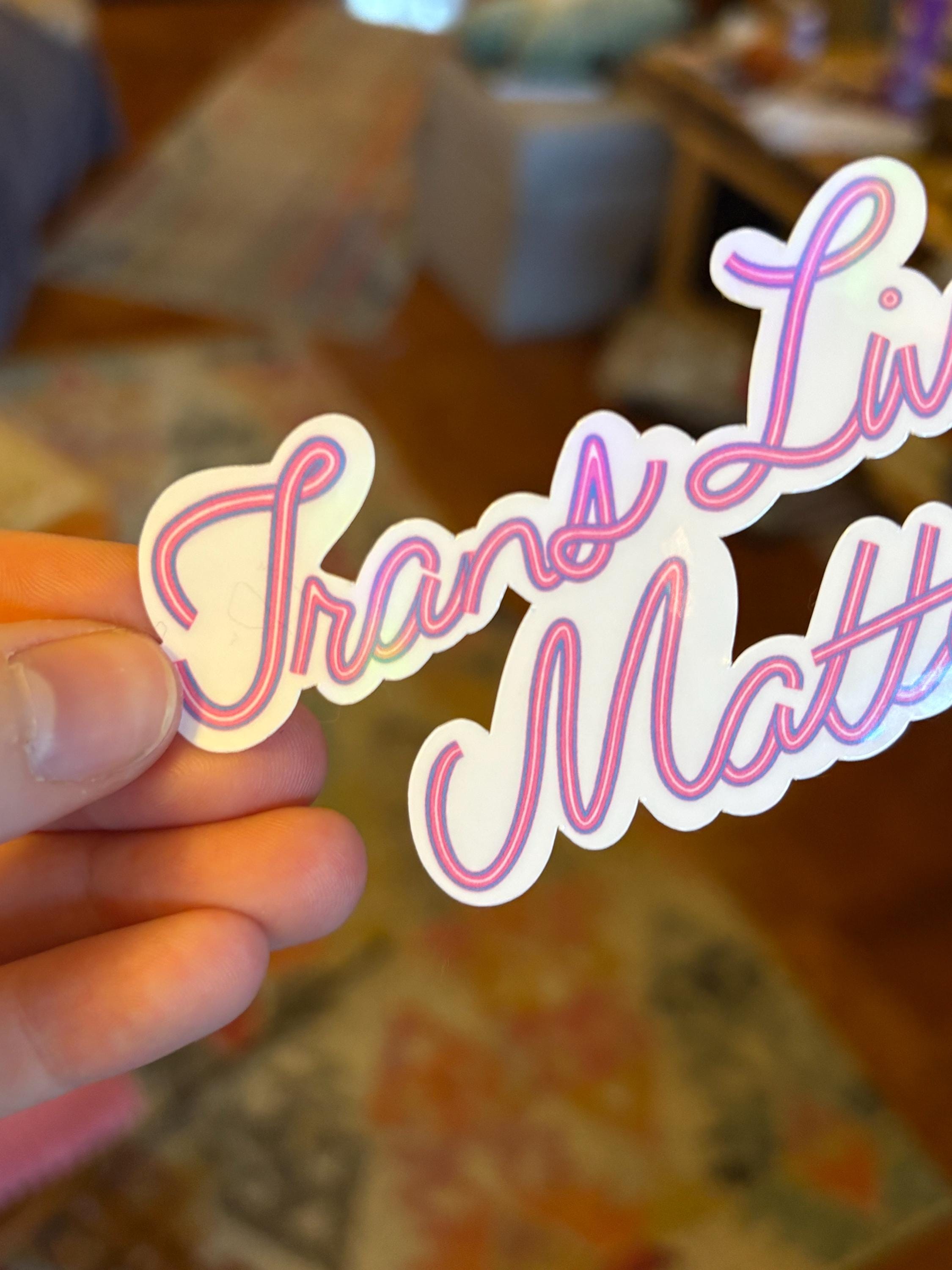Trans Lives Matter Sticker, Waterproof Durable LGBTQIA+ Pride Laptop or Water Bottle Decal